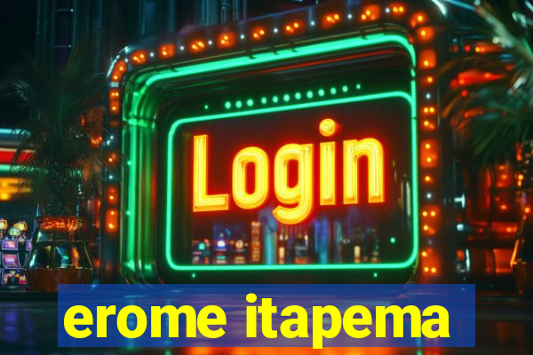 erome itapema